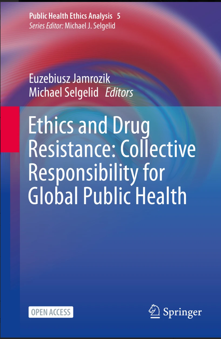 Bioethics, Drug Resistance, Infectious Diseases, Moral Philosophy And Applied Ethics, Medical Microbiology, Internal Medicine