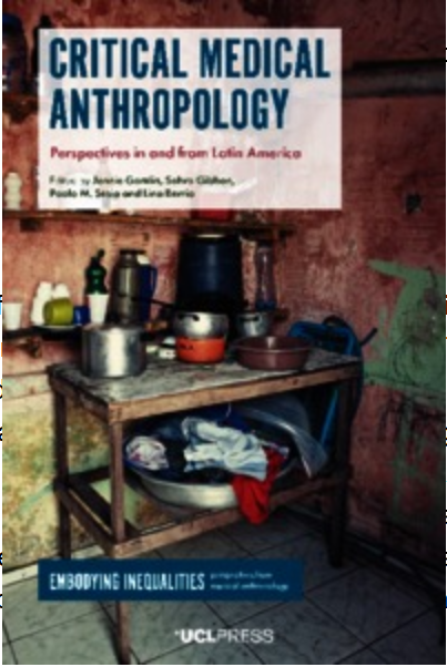 Health, Medical Anthropology, Latin America