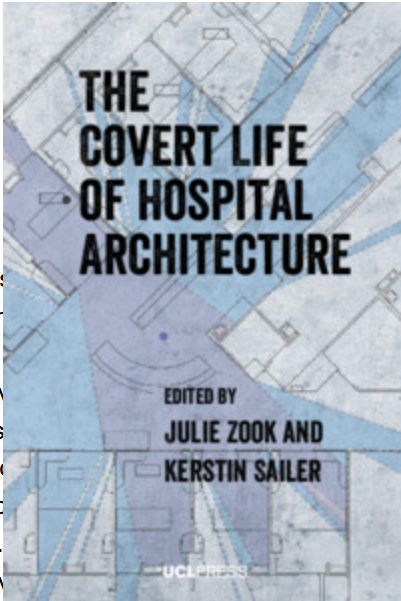 Architecture, Health, Hospitals, Space Syntax, Urban Studies, Planning, Built Environment, Urban